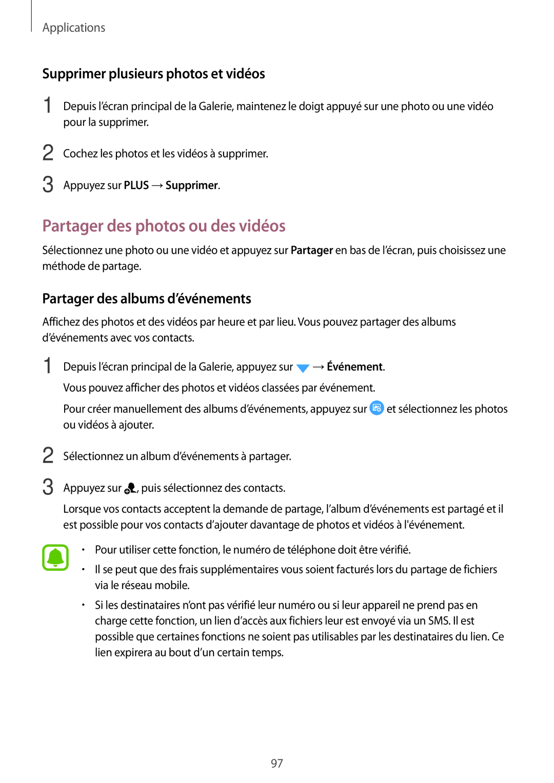 Samsung SM-G930FZKAXEF, SM-G930FZWAXEF manual Partager des photos ou des vidéos, Supprimer plusieurs photos et vidéos 