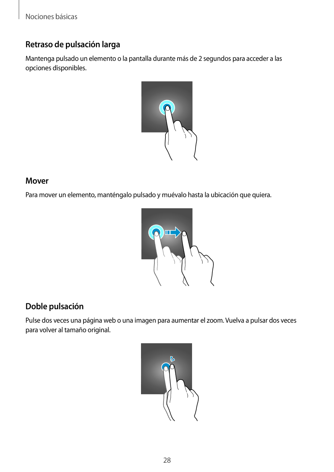 Samsung SM-G935FZDAPHE, SM-G935FZBAPHE, SM-G935FZKAPHE, SM-G935FEDAPHE Retraso de pulsación larga, Mover, Doble pulsación 