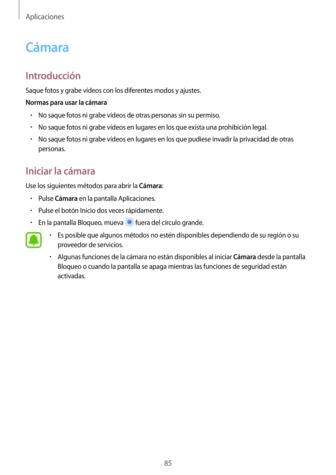 Samsung SM-G935FZBAPHE, SM-G935FZKAPHE, SM-G935FEDAPHE, SM-G935FZDAPHE Cámara, Iniciar la cámara, Normas para usar la cámara 