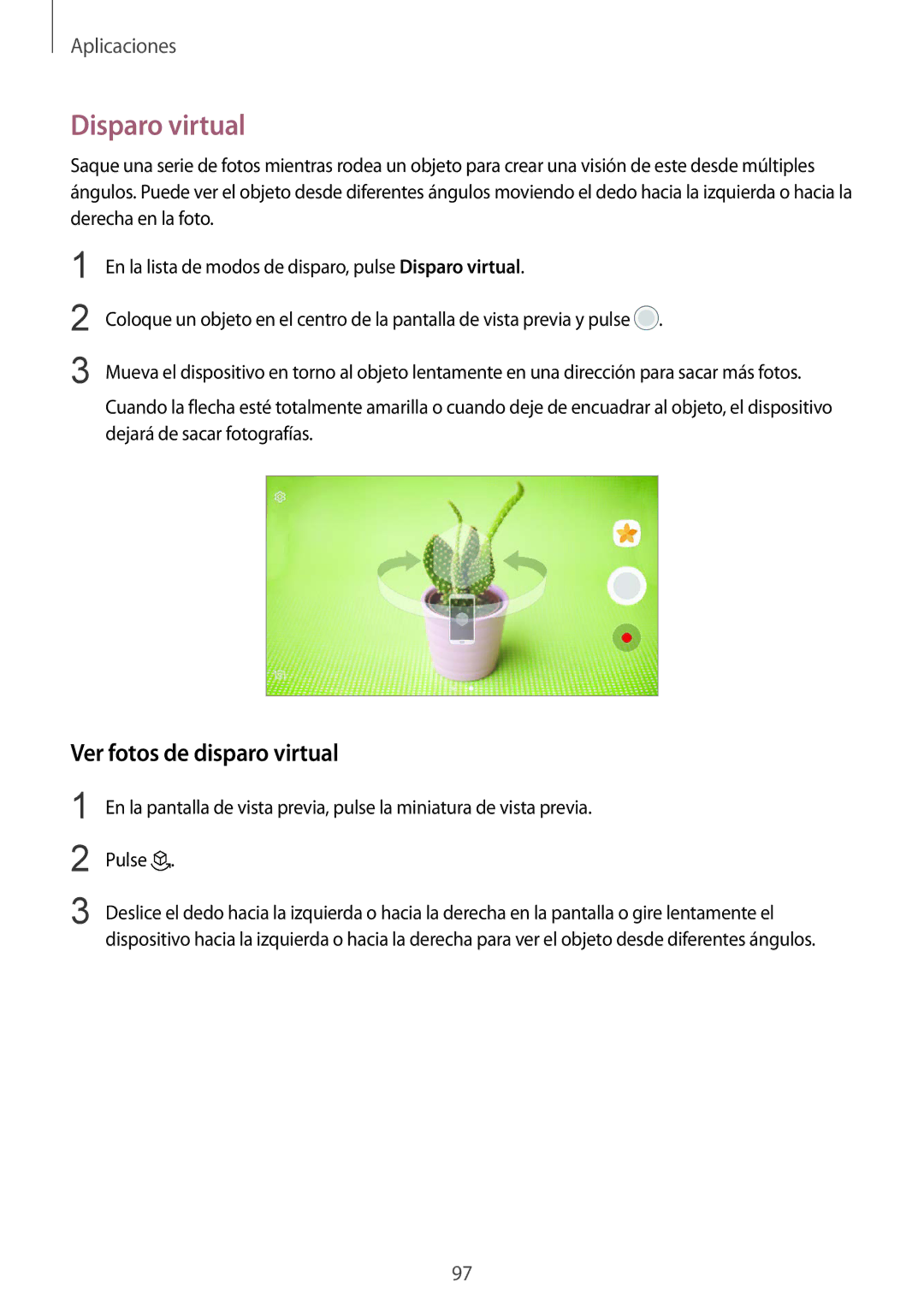 Samsung SM-G935FEDAPHE, SM-G935FZBAPHE, SM-G935FZKAPHE, SM-G935FZDAPHE manual Disparo virtual, Ver fotos de disparo virtual 