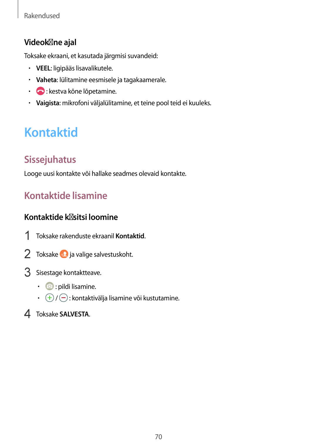 Samsung SM-G935FZDASEB manual Kontaktide lisamine, Videokõne ajal, Kontaktide käsitsi loomine 