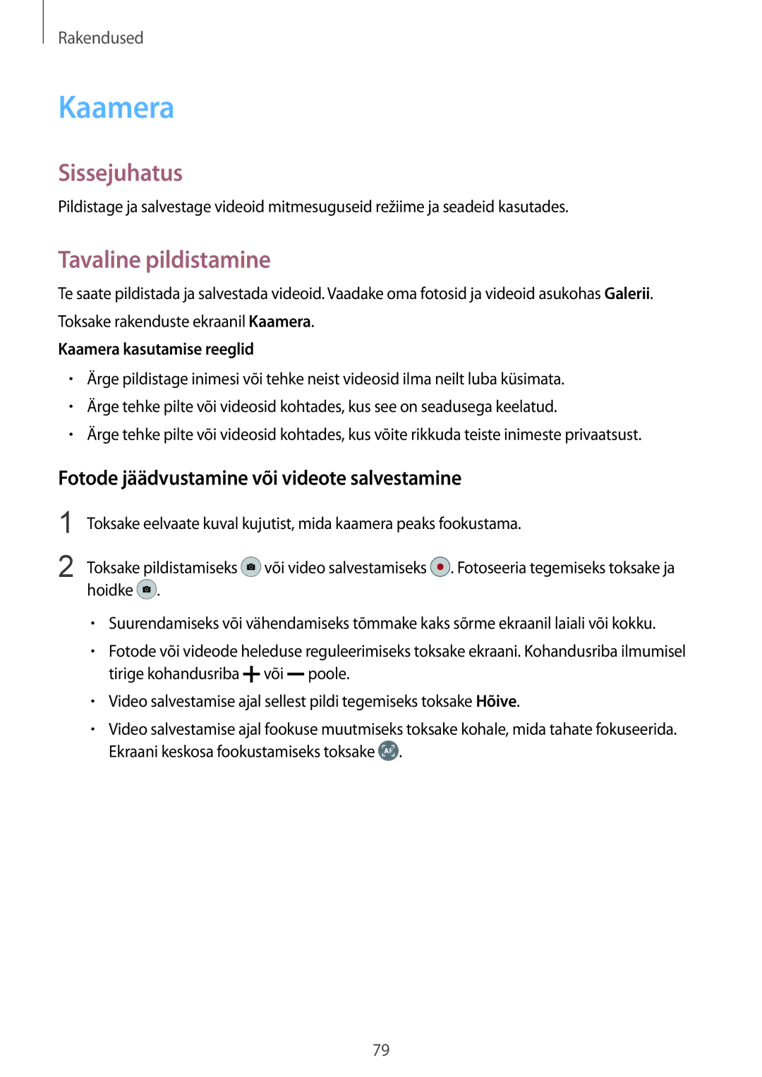 Samsung SM-G935FZDASEB manual Kaamera, Tavaline pildistamine, Fotode jäädvustamine või videote salvestamine 