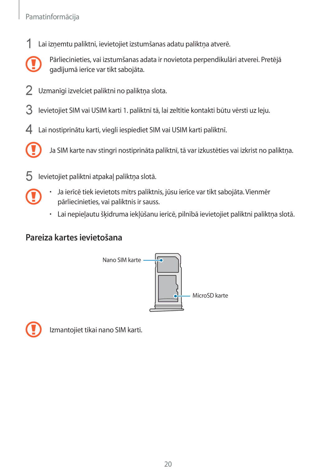 Samsung SM-G935FZDASEB manual Pareiza kartes ievietošana, Izmantojiet tikai nano SIM karti 