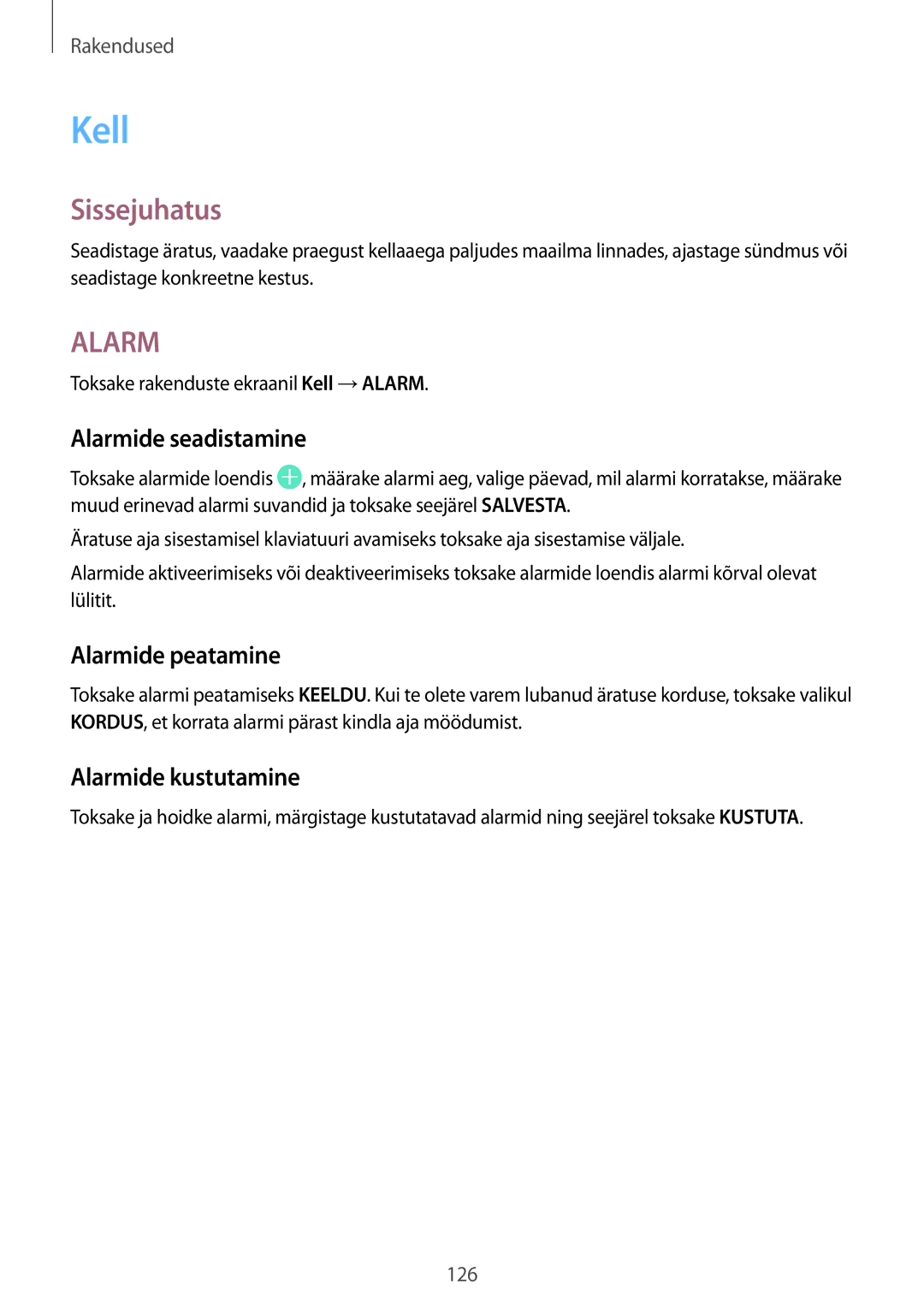 Samsung SM-G935FZDASEB manual Kell, Alarmide seadistamine, Alarmide peatamine, Alarmide kustutamine 