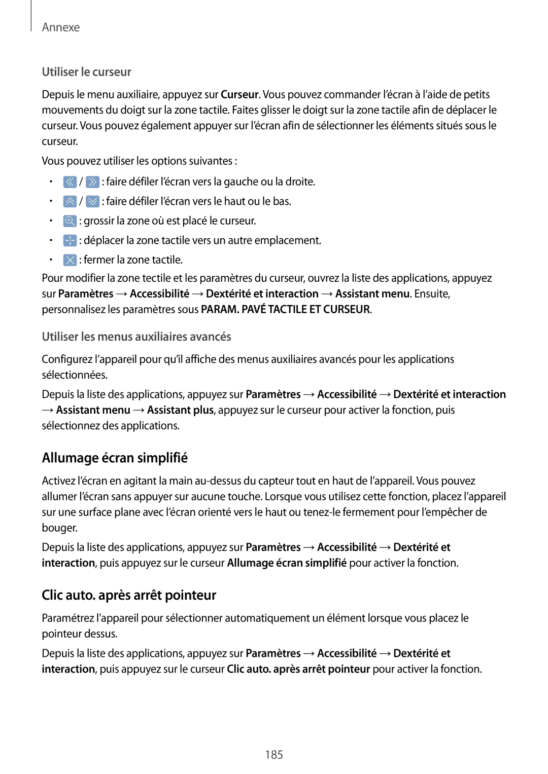 Samsung SM-G935FZKAXEF, SM-G935FZDAXEF manual Allumage écran simplifié, Clic auto. après arrêt pointeur, Utiliser le curseur 