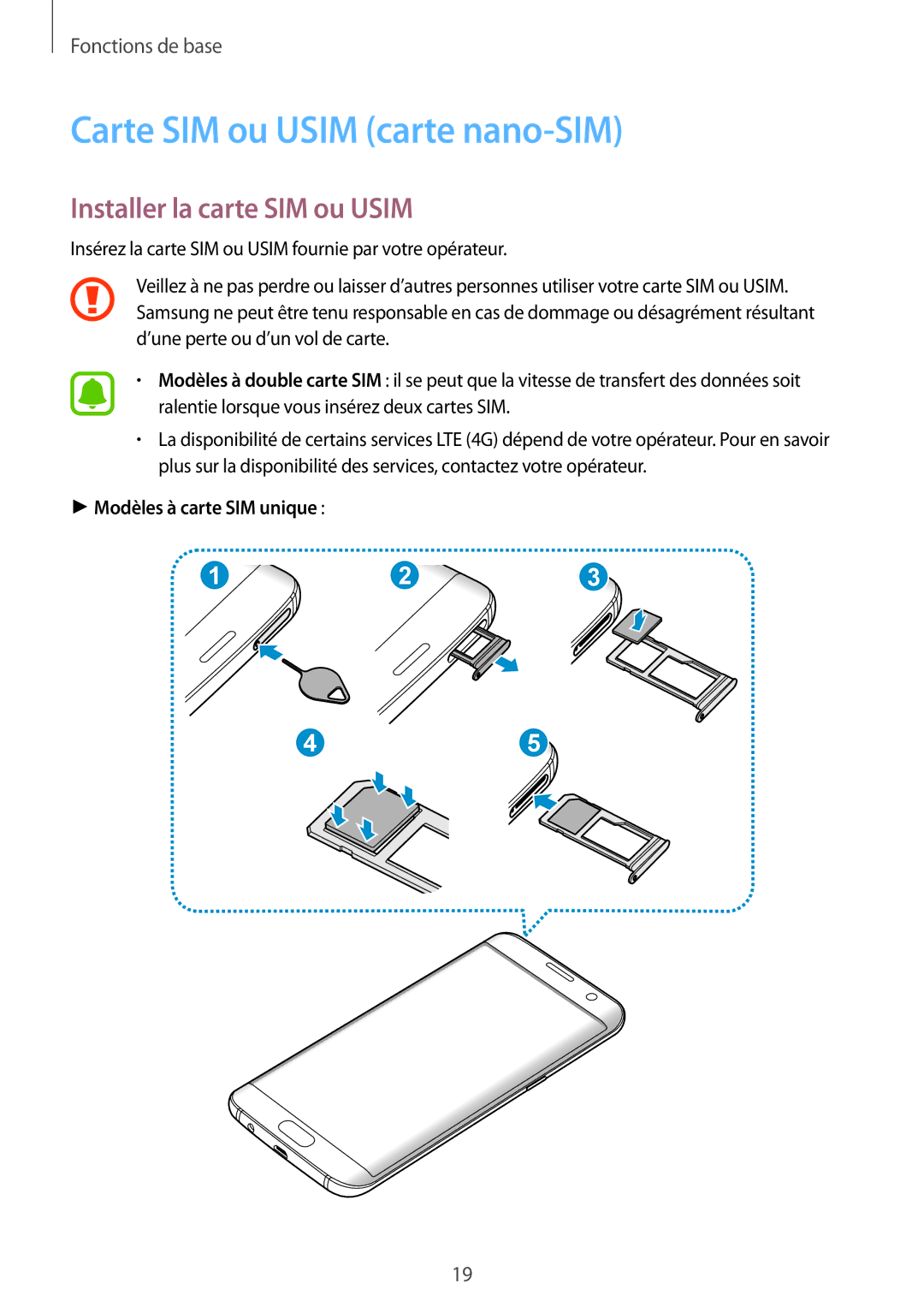 Samsung SM-G935FEDAXEF manual Carte SIM ou Usim carte nano-SIM, Installer la carte SIM ou Usim, Modèles à carte SIM unique 