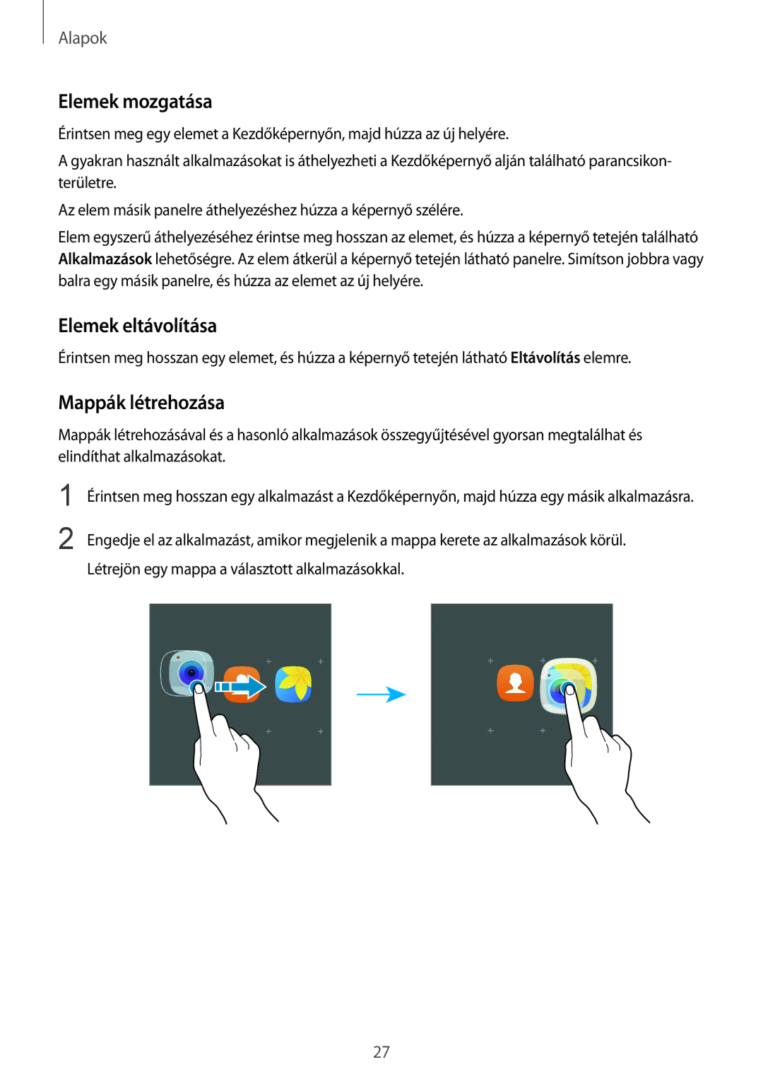 Samsung SM-G935FZDAXEH manual Elemek mozgatása, Elemek eltávolítása, Mappák létrehozása 