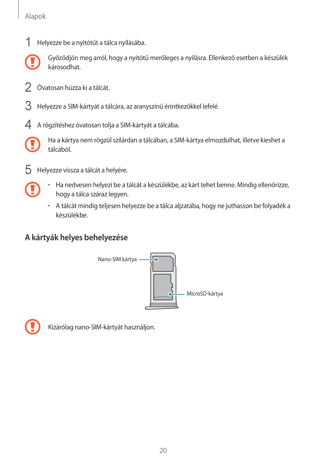 Samsung SM-G935FZDAXEH manual Kártyák helyes behelyezése 