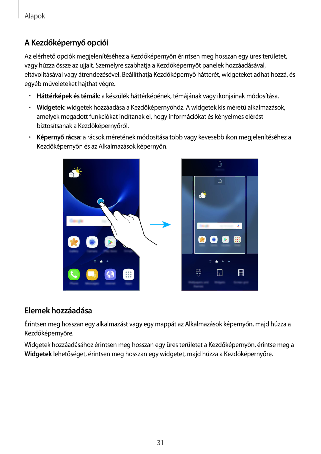 Samsung SM-G935FZDAXEH manual Kezdőképernyő opciói, Elemek hozzáadása 