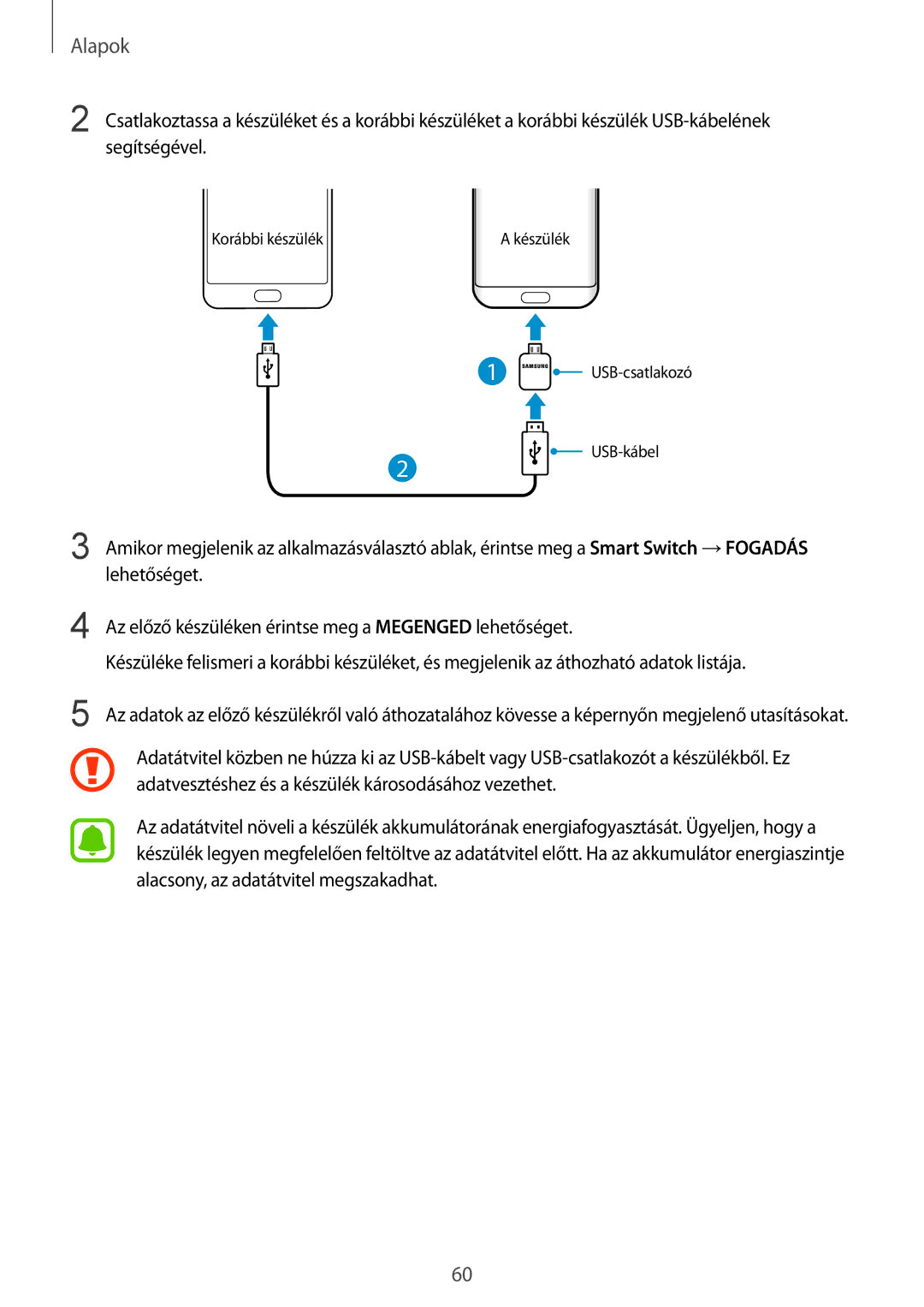 Samsung SM-G935FZDAXEH manual Korábbi készülék Készülék USB-csatlakozó USB-kábel 