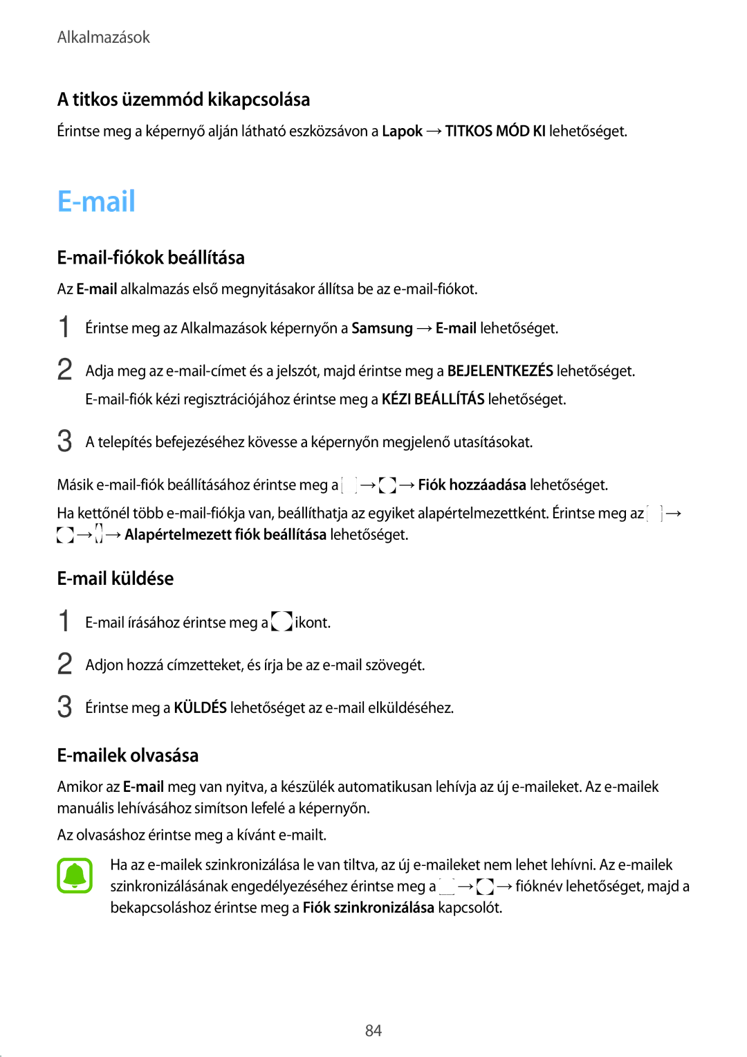 Samsung SM-G935FZDAXEH manual Titkos üzemmód kikapcsolása, Mail-fiókok beállítása, Mail küldése, Mailek olvasása 