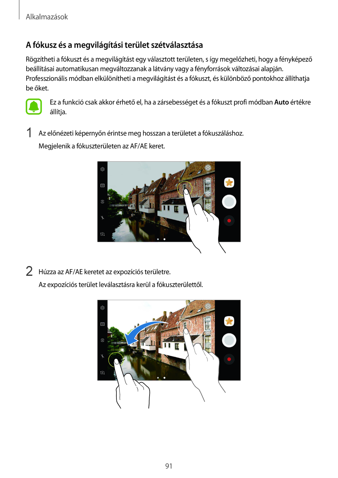 Samsung SM-G935FZDAXEH manual Fókusz és a megvilágítási terület szétválasztása 