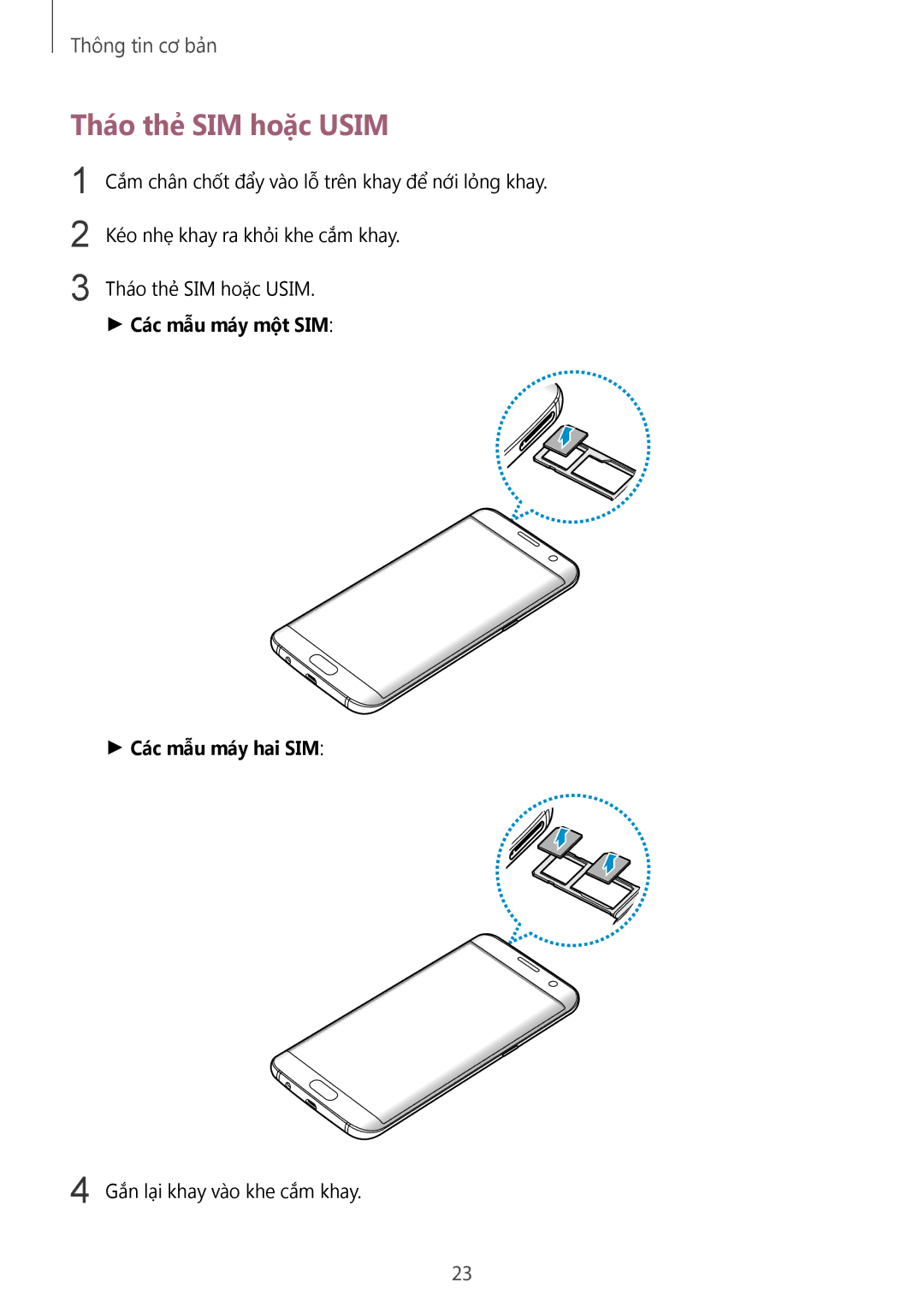 Samsung CG-G935FZKGVTC, SM-G935FZKWXEV, SM-G935FZBUXXV manual Tháo thẻ SIM hoặc Usim, Các mẫu máy một SIM Các mẫu máy hai SIM 