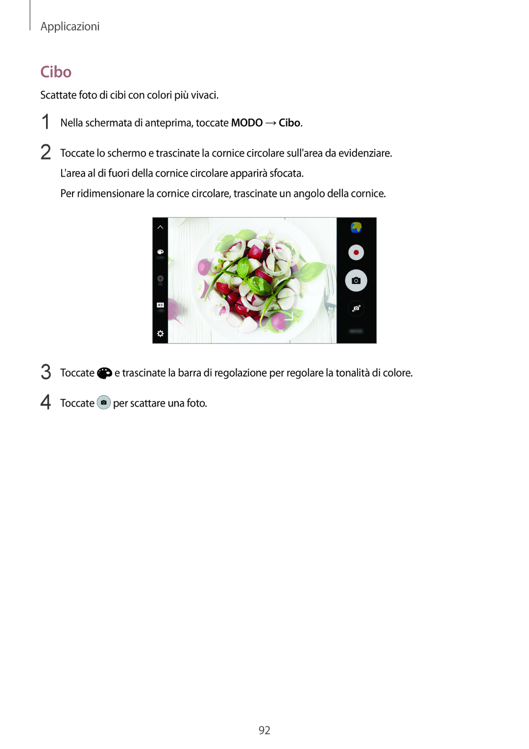 Samsung SM-G935FEDAITV, SM-G935FZSAITV, SM-G935FZBAITV, SM-G935FZKAITV, SM-G935FZWAITV, SM-G935FZDAITV manual Cibo 