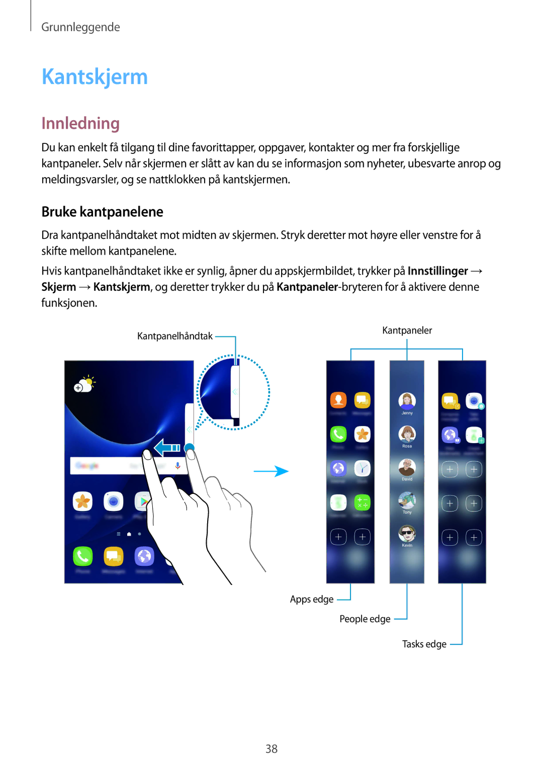 Samsung SM-G935FZDANEE, SM-G935FZWANEE, SM-G935FZBANEE, SM-G935FEDANEE manual Kantskjerm, Innledning, Bruke kantpanelene 