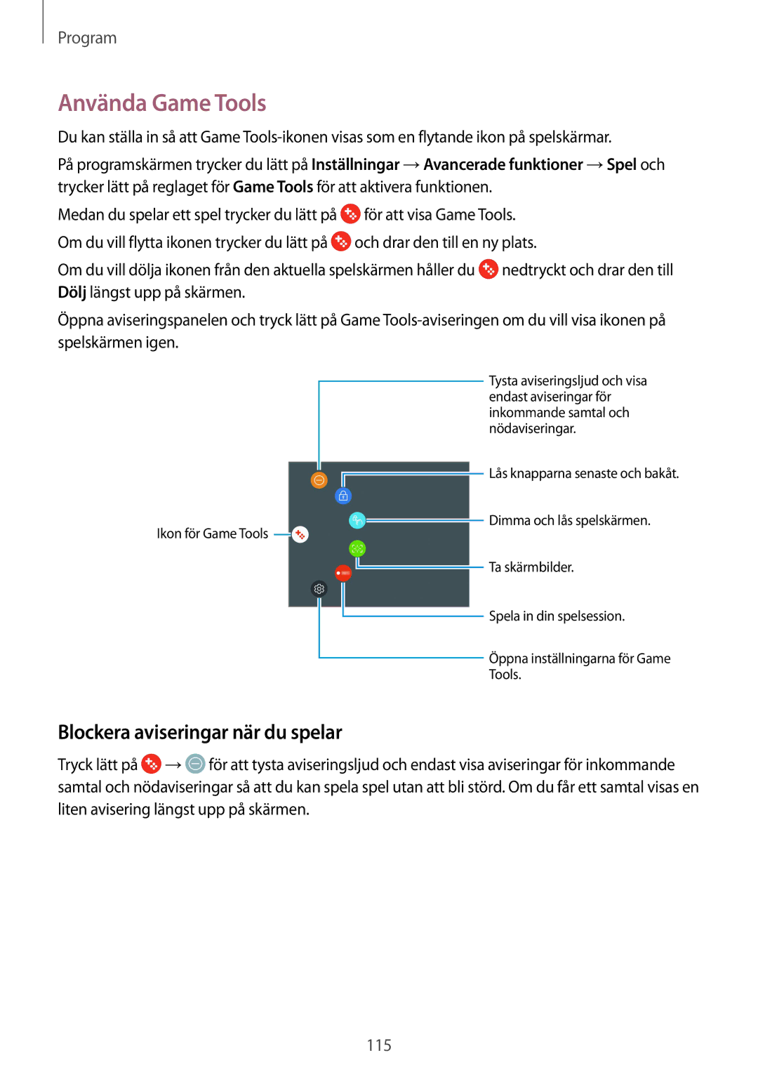 Samsung SM-G935FZBANEE, SM-G935FZWANEE, SM-G935FZDANEE manual Använda Game Tools, Blockera aviseringar när du spelar 