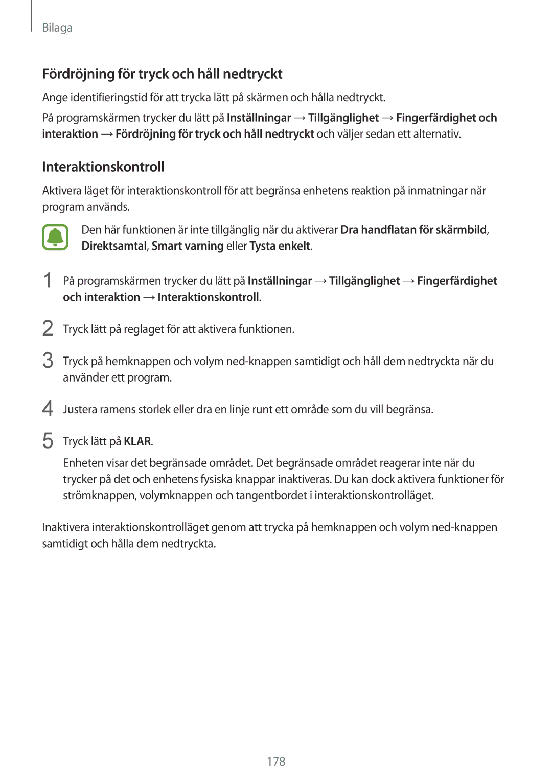 Samsung SM-G935FZKANEE, SM-G935FZWANEE, SM-G935FZBANEE manual Fördröjning för tryck och håll nedtryckt, Interaktionskontroll 