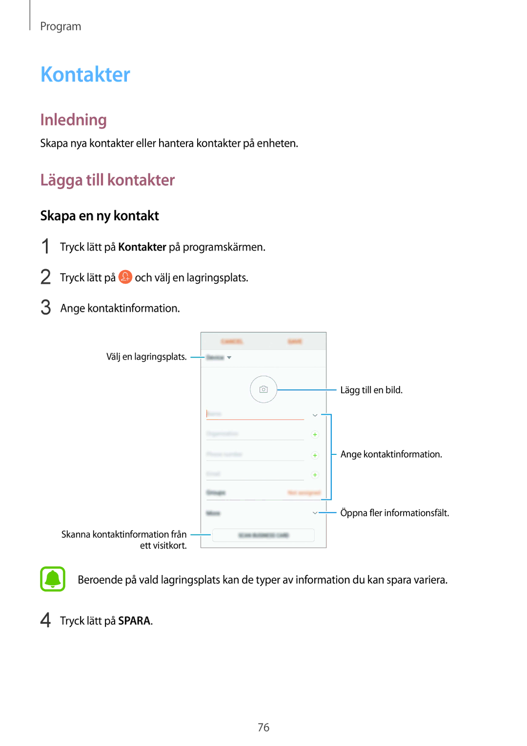 Samsung SM-G935FZKANEE, SM-G935FZWANEE, SM-G935FZBANEE, SM-G935FZDANEE Kontakter, Lägga till kontakter, Skapa en ny kontakt 