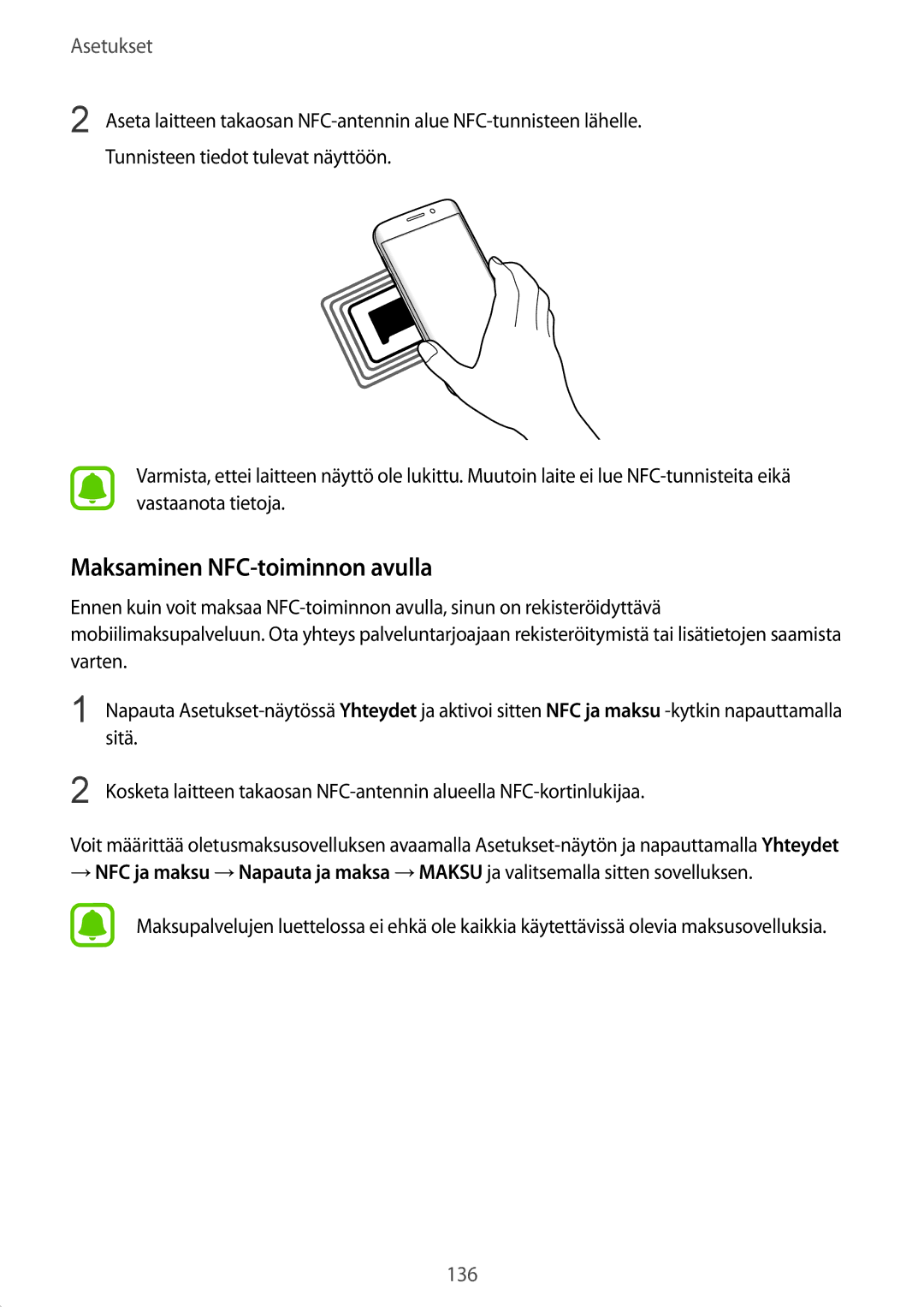 Samsung SM-G935FZKANEE, SM-G935FZWANEE, SM-G935FZBANEE, SM-G935FZDANEE, SM-G935FEDANEE manual Maksaminen NFC-toiminnon avulla 