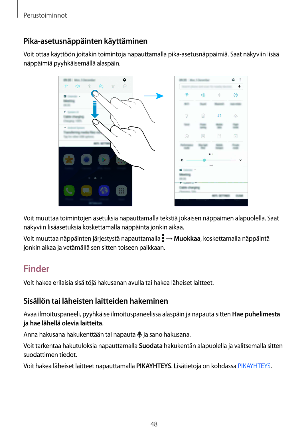 Samsung SM-G935FZWANEE manual Finder, Pika-asetusnäppäinten käyttäminen, Sisällön tai läheisten laitteiden hakeminen 