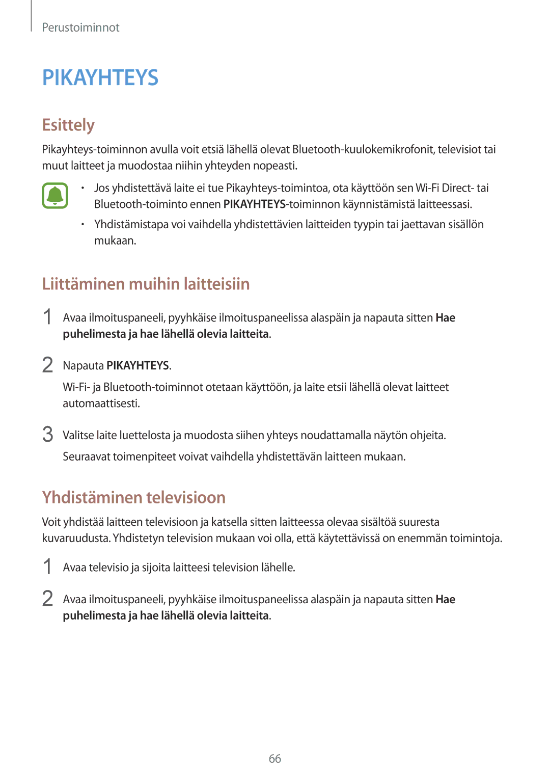 Samsung SM-G935FZWANEE, SM-G935FZBANEE manual Liittäminen muihin laitteisiin, Yhdistäminen televisioon, Napauta Pikayhteys 