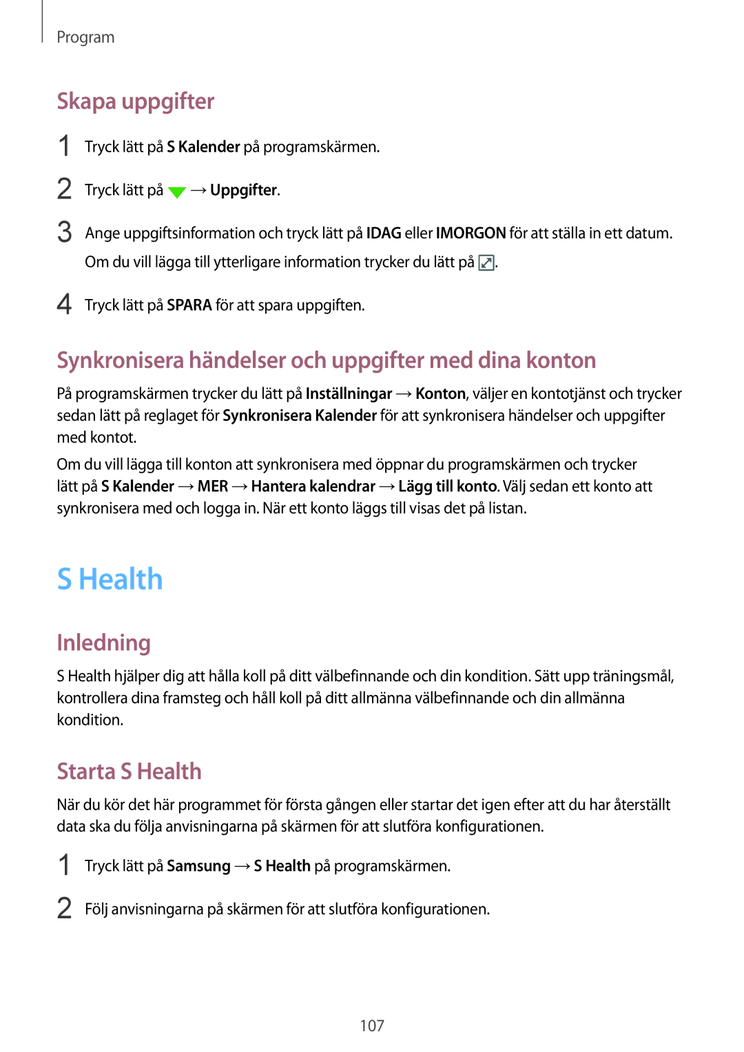 Samsung SM-G935FZSANEE manual Skapa uppgifter, Synkronisera händelser och uppgifter med dina konton, Starta S Health 