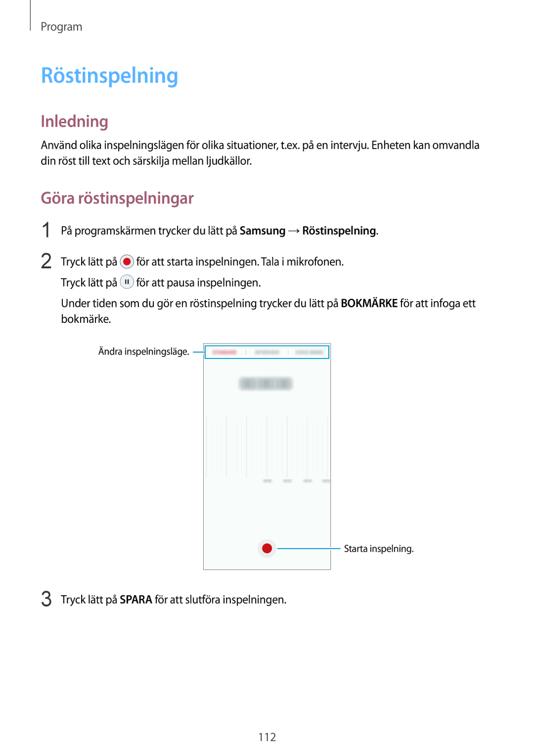 Samsung SM-G935FZKANEE manual Röstinspelning, Göra röstinspelningar, Tryck lätt på Spara för att slutföra inspelningen 