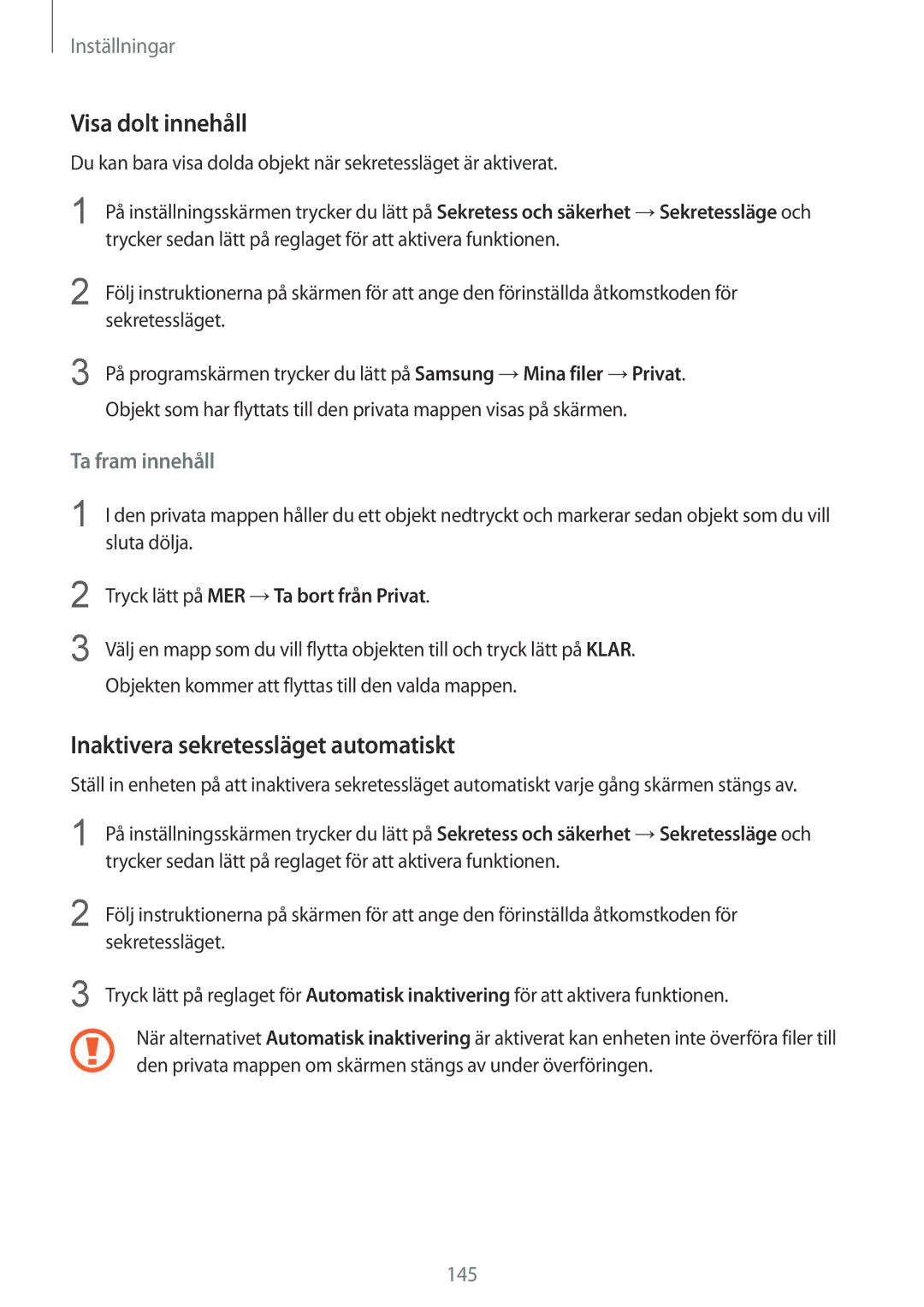Samsung SM-G935FZBANEE, SM-G935FZWANEE, SM-G935FZDANEE manual Visa dolt innehåll, Inaktivera sekretessläget automatiskt 