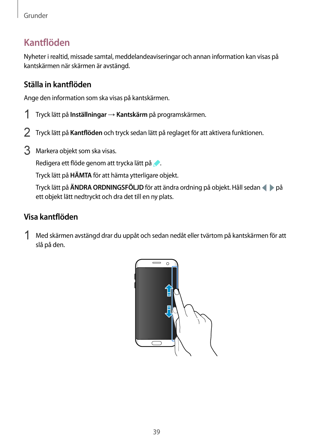 Samsung SM-G935FEDANEE, SM-G935FZWANEE, SM-G935FZBANEE, SM-G935FZDANEE Kantflöden, Ställa in kantflöden, Visa kantflöden 