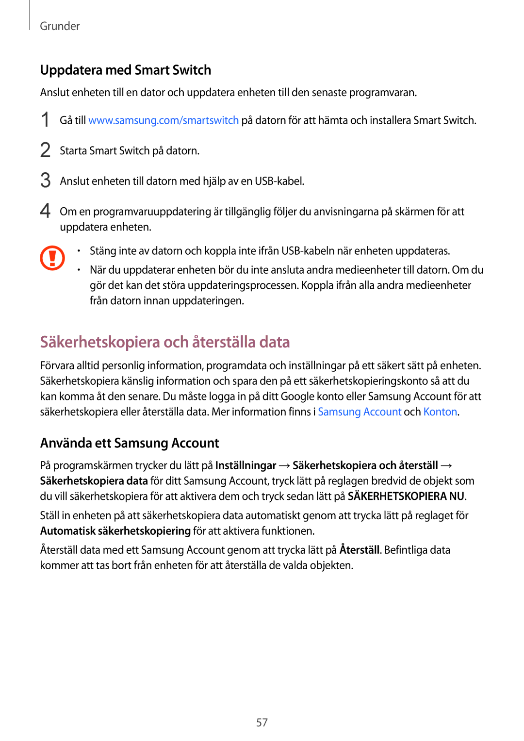 Samsung SM-G935FEDANEE manual Säkerhetskopiera och återställa data, Uppdatera med Smart Switch, Använda ett Samsung Account 