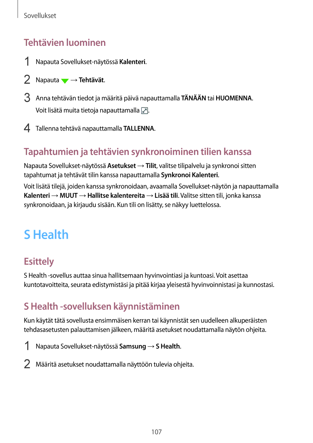 Samsung SM-G935FZSANEE, SM-G935FZWANEE Health, Tehtävien luominen, Tapahtumien ja tehtävien synkronoiminen tilien kanssa 