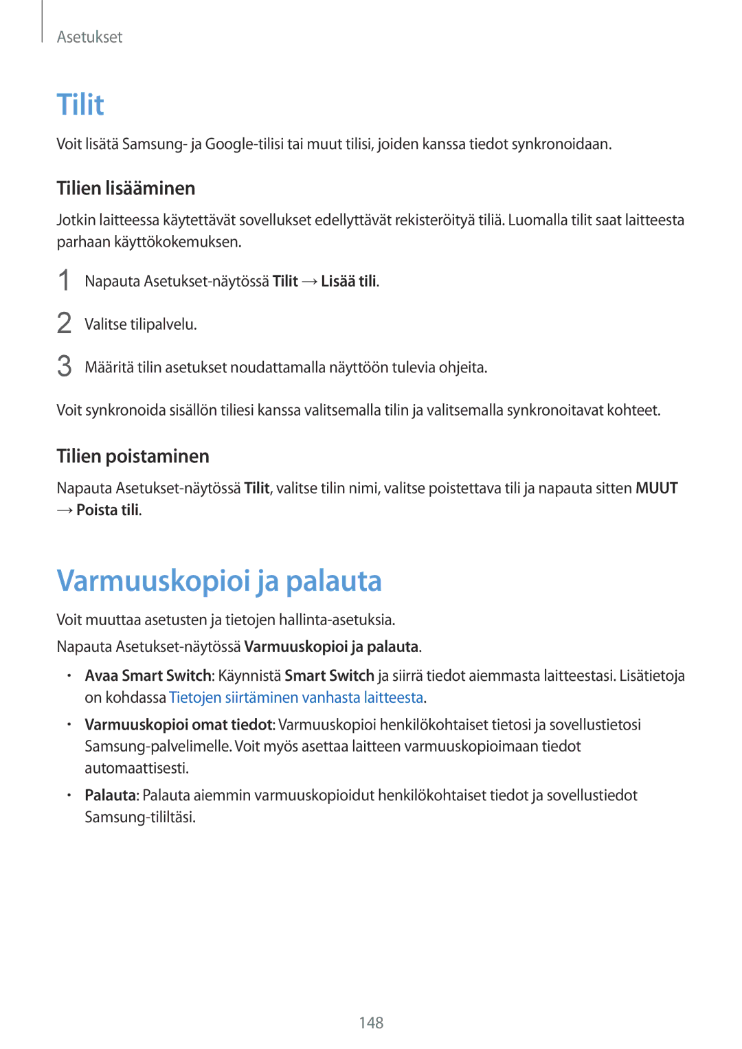 Samsung SM-G935FZKANEE manual Tilit, Varmuuskopioi ja palauta, Tilien lisääminen, Tilien poistaminen, → Poista tili 