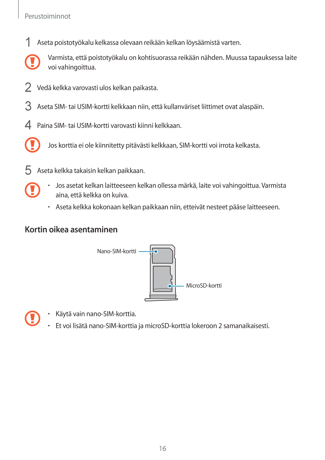 Samsung SM-G935FZKANEE, SM-G935FZWANEE, SM-G935FZBANEE, SM-G935FZDANEE, SM-G935FEDANEE manual Kortin oikea asentaminen 