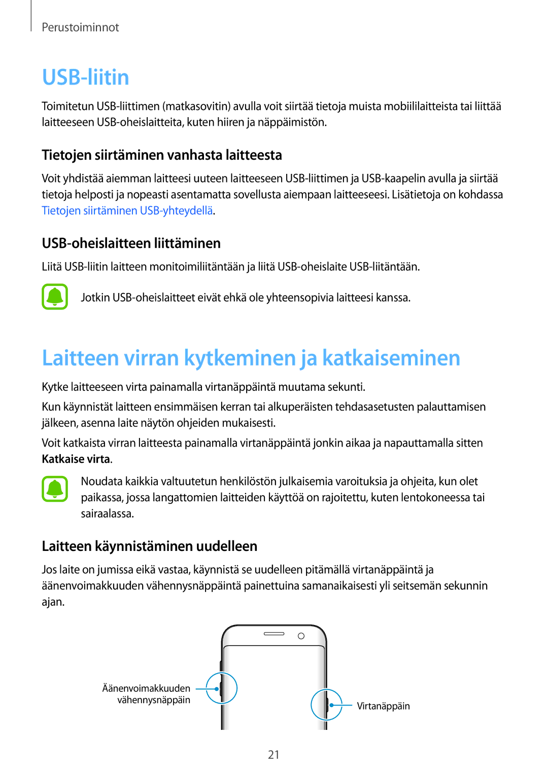 Samsung SM-G935FEDANEE USB-liitin, Laitteen virran kytkeminen ja katkaiseminen, Tietojen siirtäminen vanhasta laitteesta 