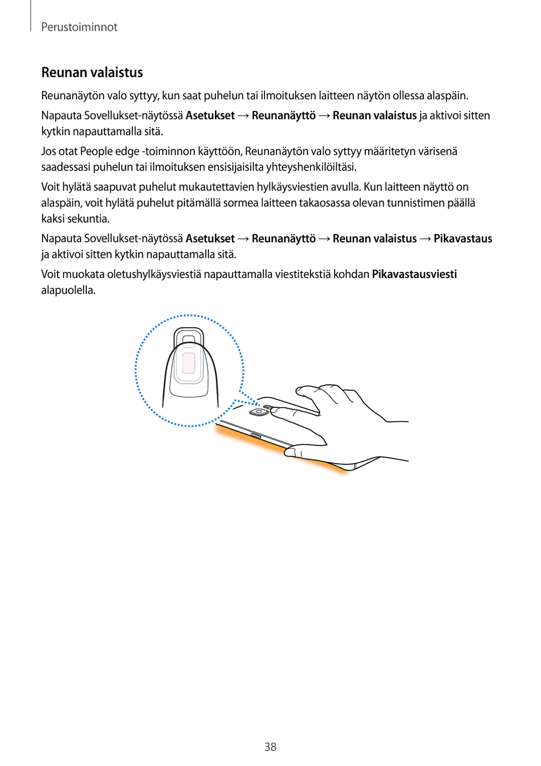 Samsung SM-G935FZDANEE, SM-G935FZWANEE, SM-G935FZBANEE, SM-G935FEDANEE, SM-G935FZKANEE, SM-G935FZSANEE manual Reunan valaistus 