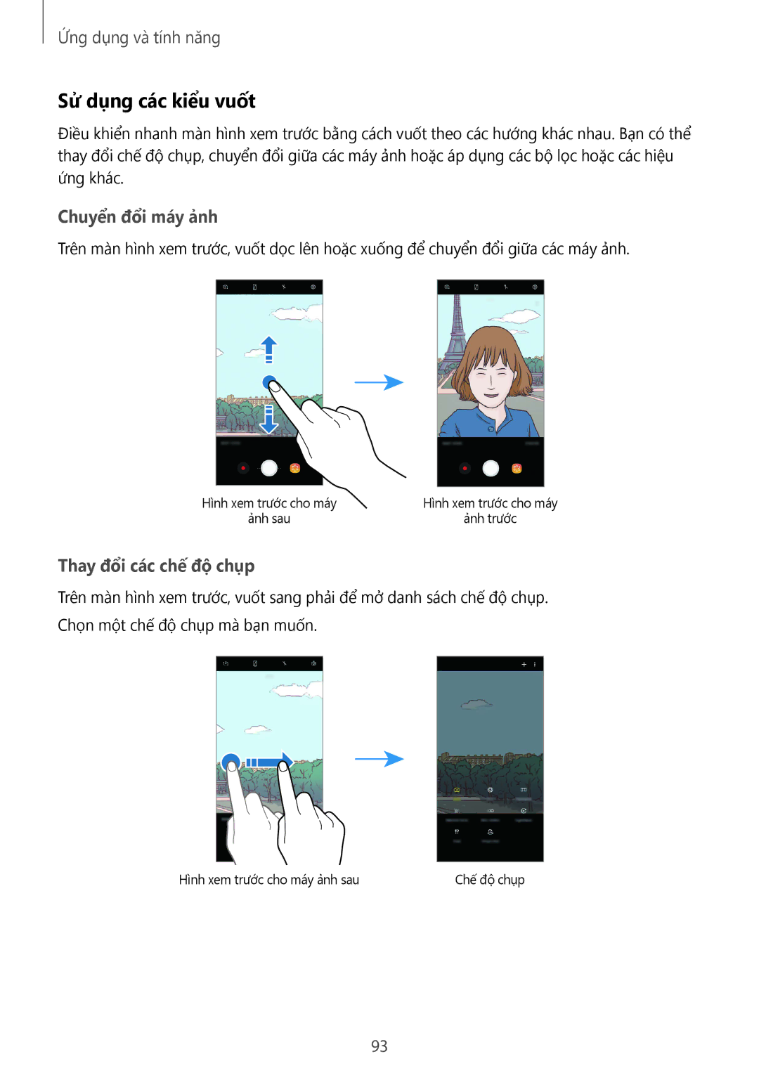 Samsung SM-G955FZBDXXV, SM-G950FZBDXXV, SM-G950FZKDXXV Sử dụng các kiểu vuốt, Chuyển đổi máy ảnh, Thay đổi các chế độ chụp 