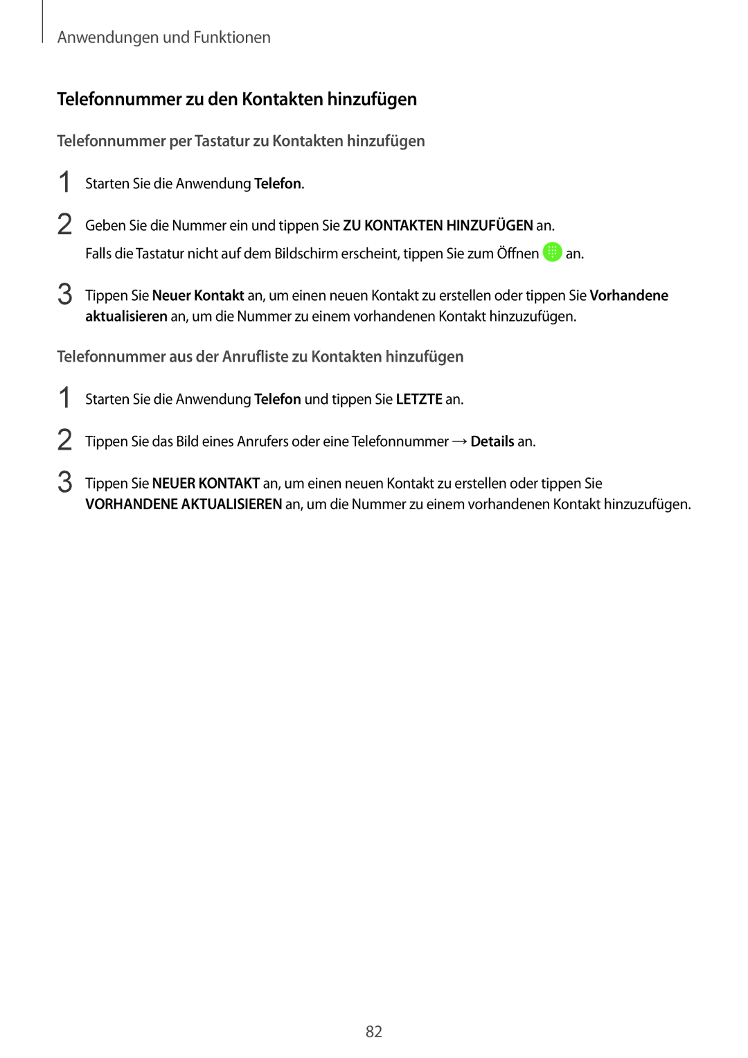 Samsung SM-G950FZVADBT manual Telefonnummer zu den Kontakten hinzufügen, Telefonnummer per Tastatur zu Kontakten hinzufügen 