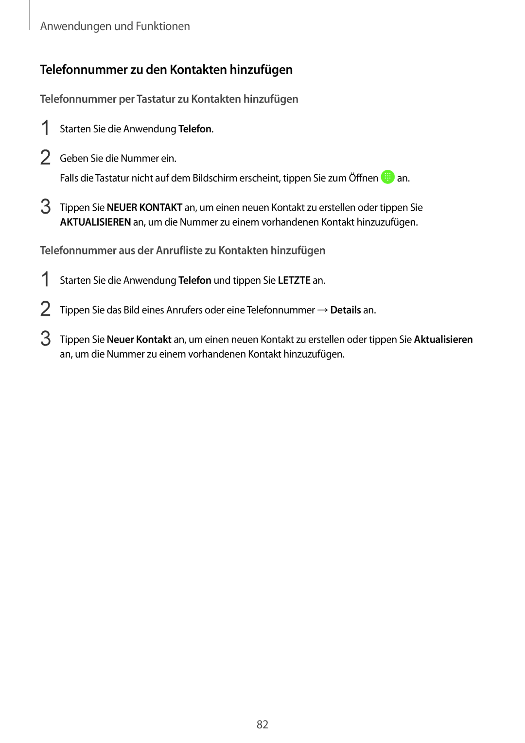 Samsung SM-G955FZSADBT manual Telefonnummer zu den Kontakten hinzufügen, Telefonnummer per Tastatur zu Kontakten hinzufügen 