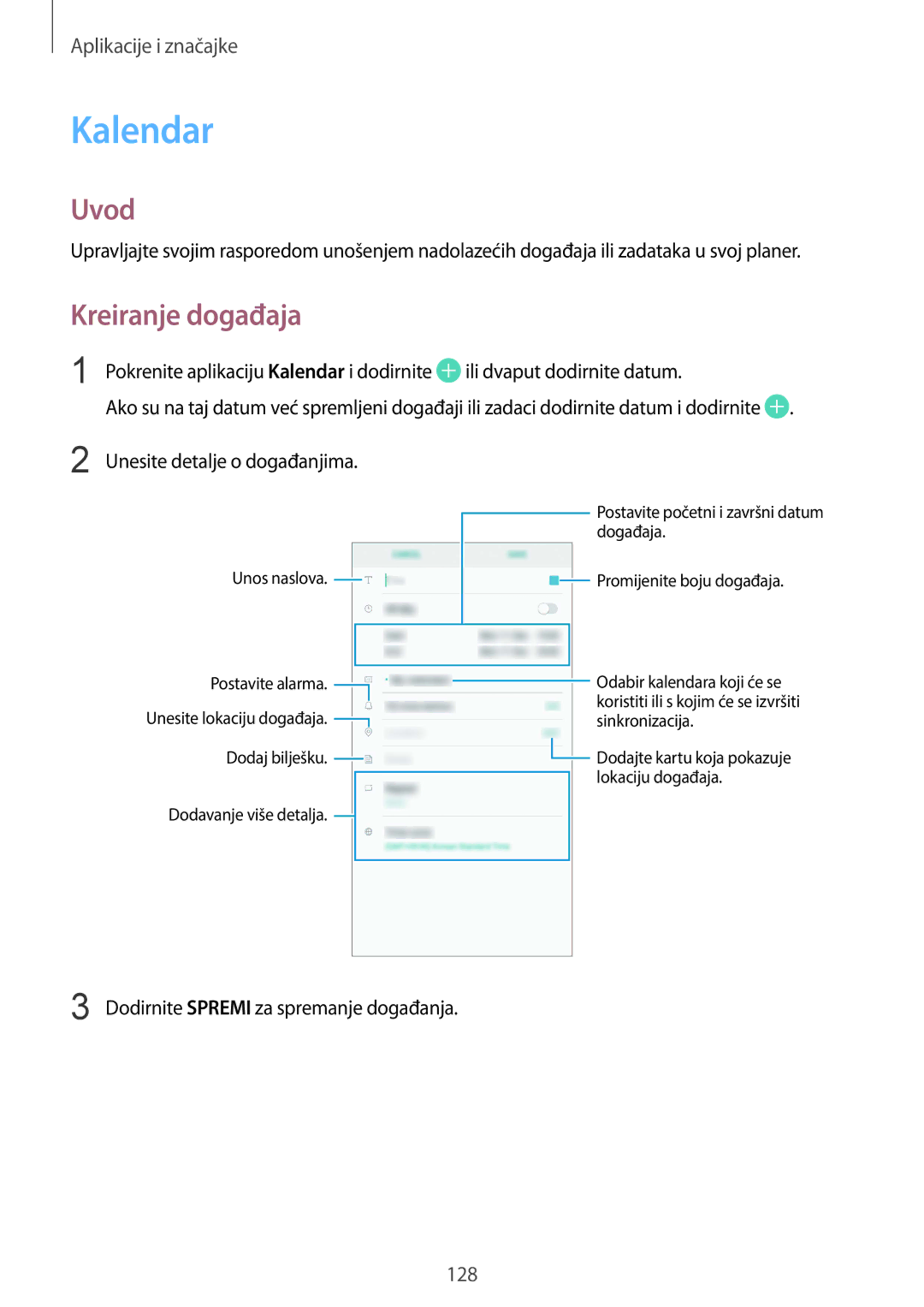 Samsung SM-G950FZSASEE, SM-G950FZVASEE manual Kalendar, Kreiranje događaja, Dodirnite Spremi za spremanje događanja 