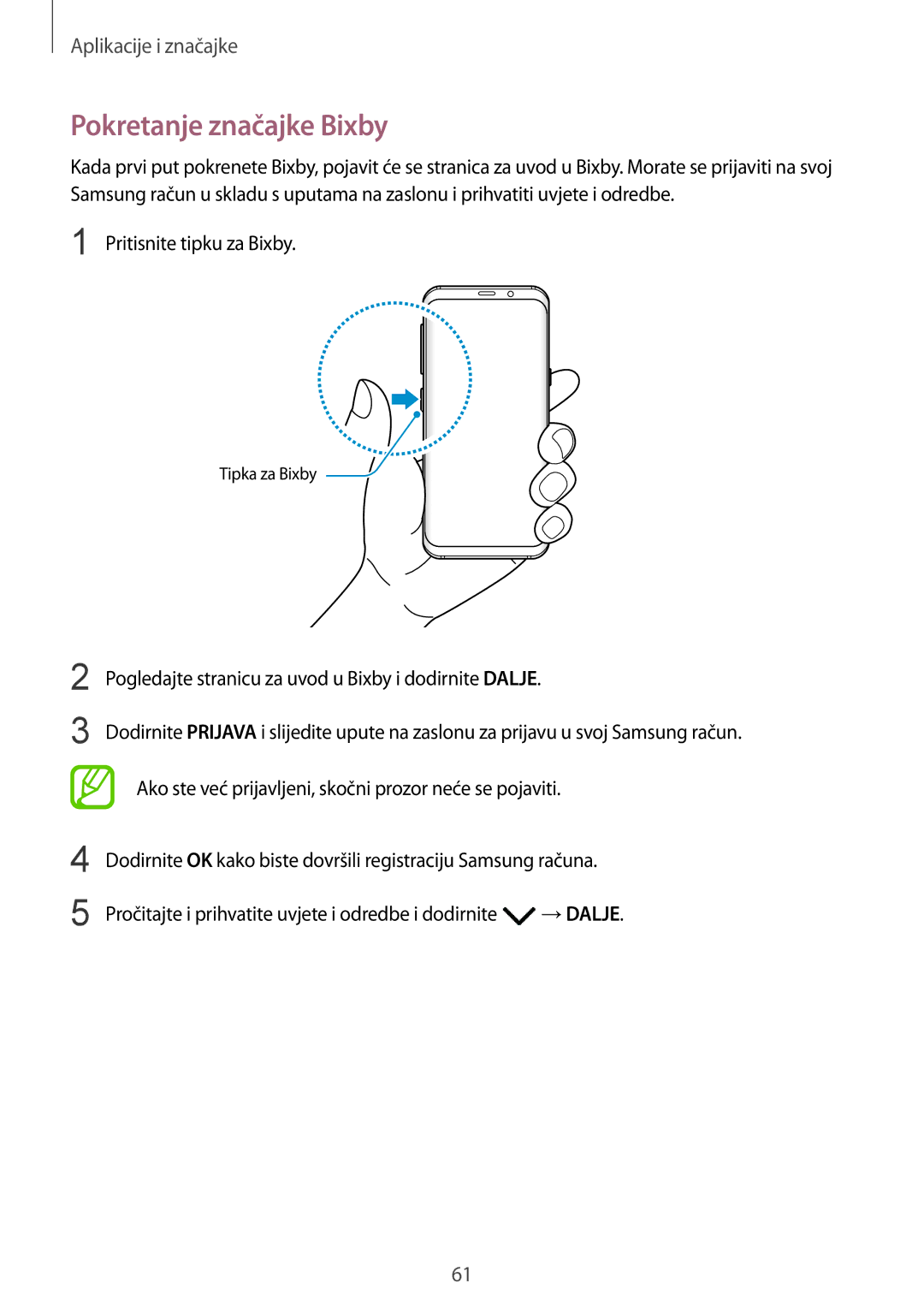 Samsung SM-G950FZKASEE, SM-G950FZVASEE, SM-G950FZSASEE, SM-G955FZSASEE Pokretanje značajke Bixby, Pritisnite tipku za Bixby 