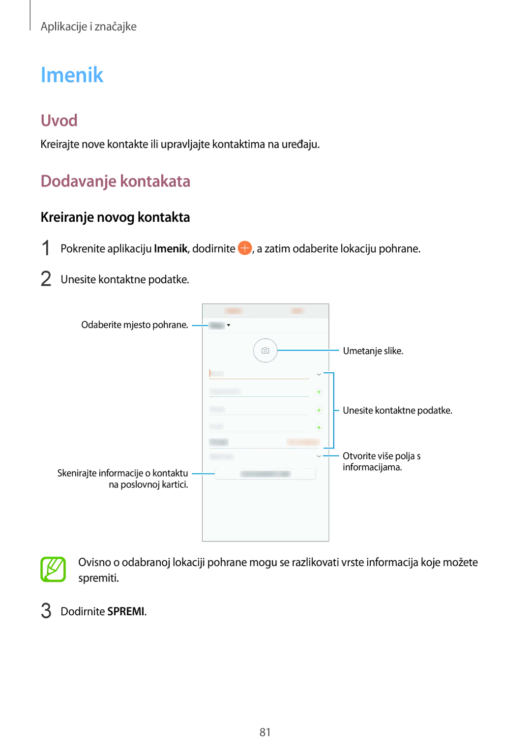 Samsung SM-G955FZSASEE, SM-G950FZVASEE, SM-G950FZKASEE, SM-G950FZSASEE Imenik, Dodavanje kontakata, Kreiranje novog kontakta 