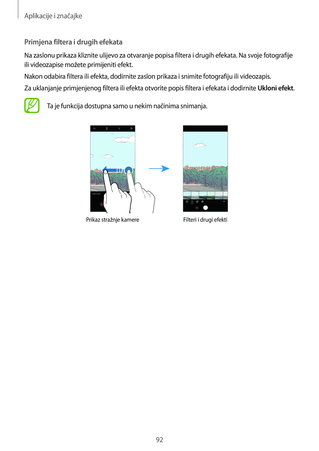 Samsung SM-G950FZSASEE manual Primjena filtera i drugih efekata, Ta je funkcija dostupna samo u nekim načinima snimanja 