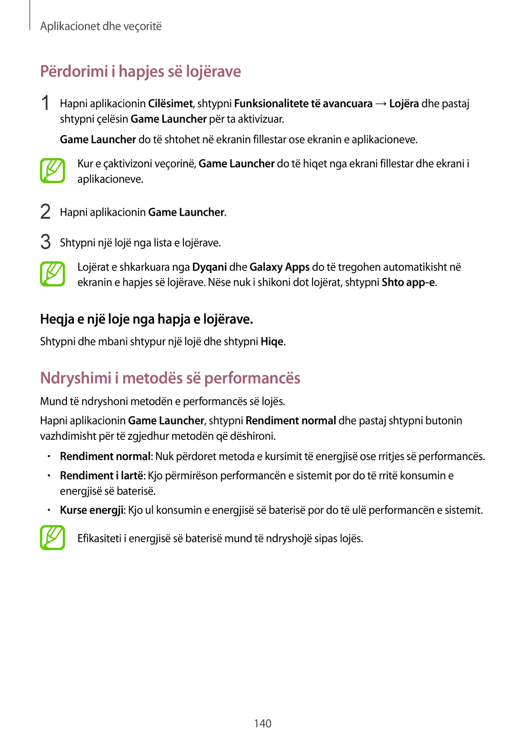 Samsung SM-G950FZSASEE, SM-G950FZVASEE, SM-G950FZKASEE Përdorimi i hapjes së lojërave, Ndryshimi i metodës së performancës 