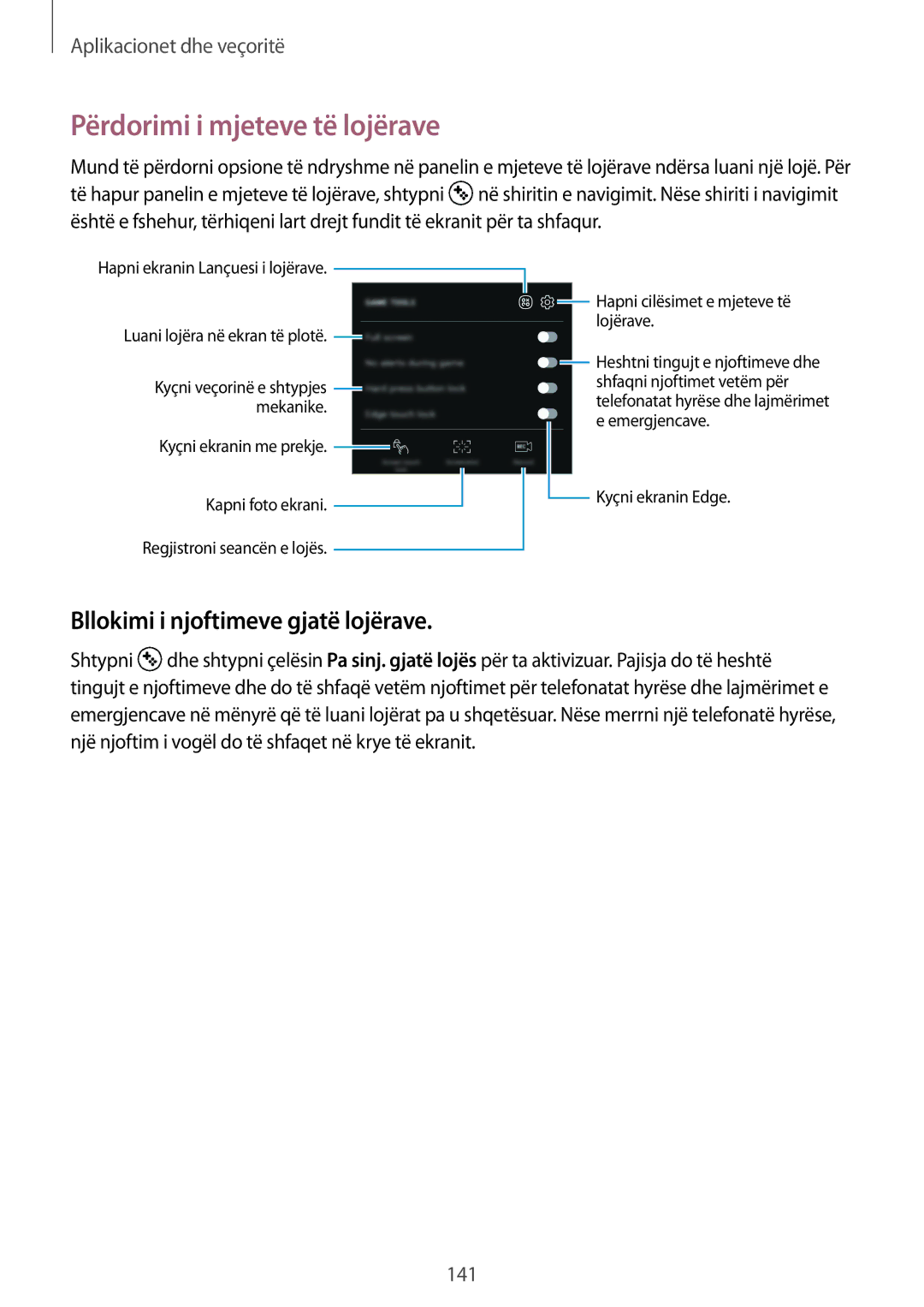 Samsung SM-G950FZVASEE, SM-G950FZKASEE manual Përdorimi i mjeteve të lojërave, Bllokimi i njoftimeve gjatë lojërave 