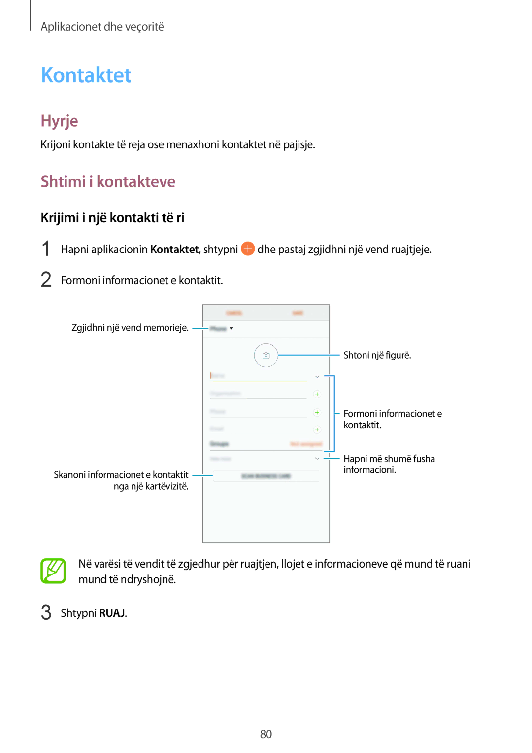 Samsung SM-G950FZSASEE, SM-G950FZVASEE, SM-G950FZKASEE manual Kontaktet, Shtimi i kontakteve, Krijimi i një kontakti të ri 