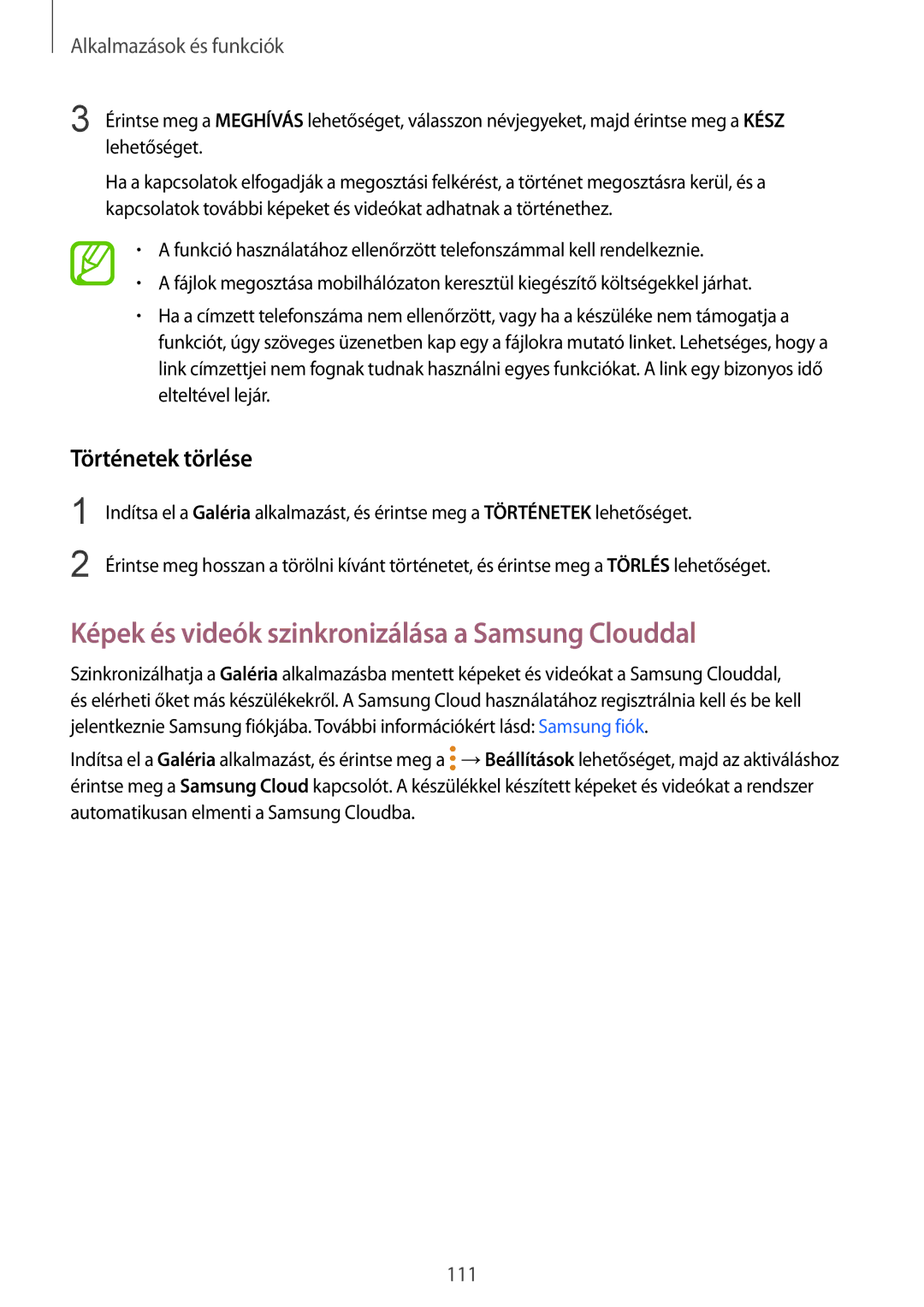 Samsung SM-G955FZKAXEH, SM-G950FZVAXEH manual Képek és videók szinkronizálása a Samsung Clouddal, Történetek törlése 