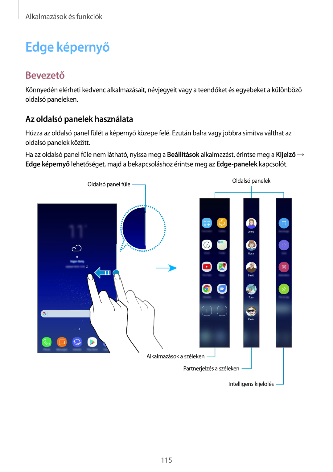 Samsung SM-G955FZSAXEH, SM-G950FZVAXEH, SM-G955FZVAXEH, SM-G955FZKAXEH manual Edge képernyő, Az oldalsó panelek használata 