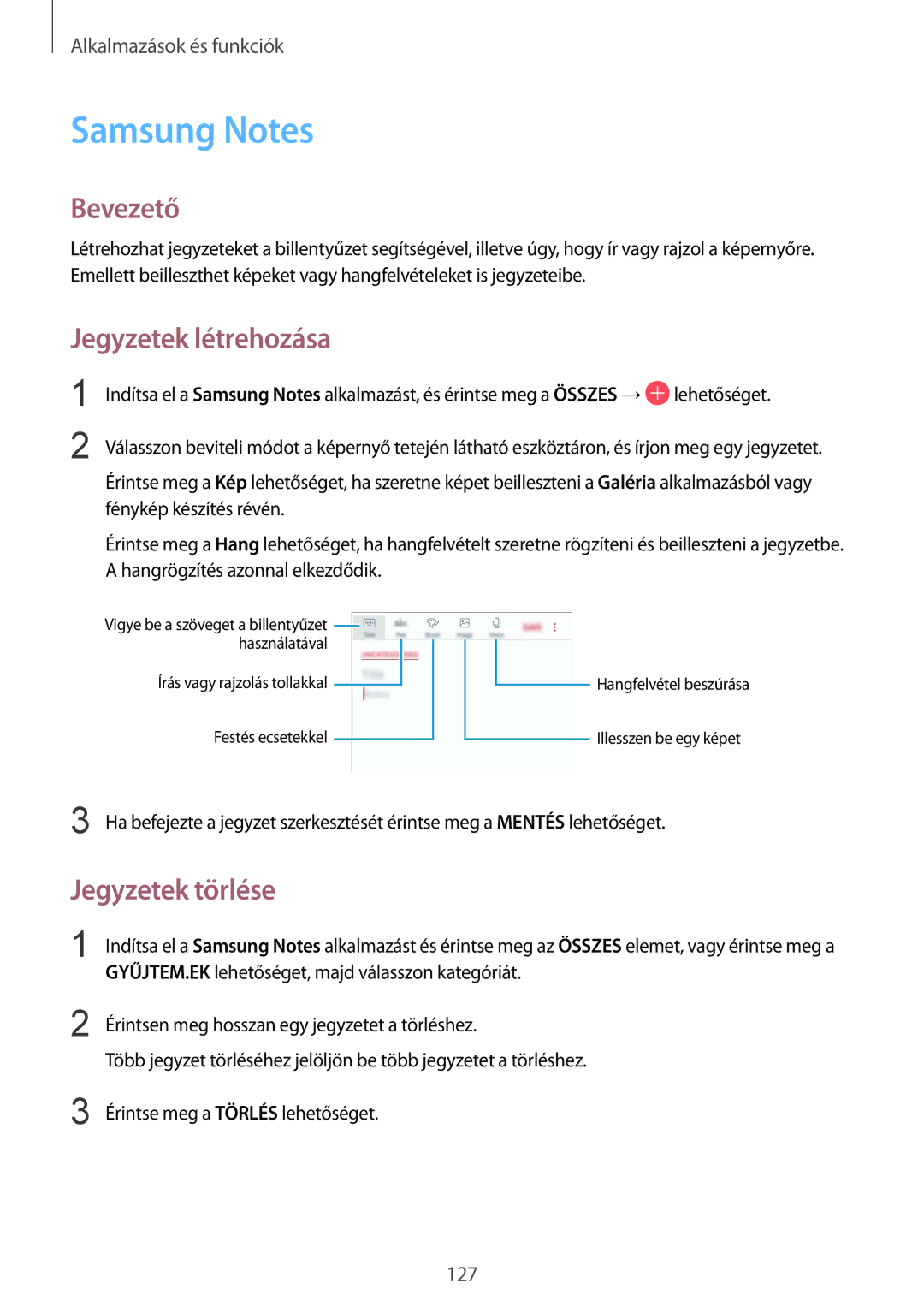 Samsung SM-G955FZSAXEH, SM-G950FZVAXEH, SM-G955FZVAXEH manual Samsung Notes, Jegyzetek létrehozása, Jegyzetek törlése 