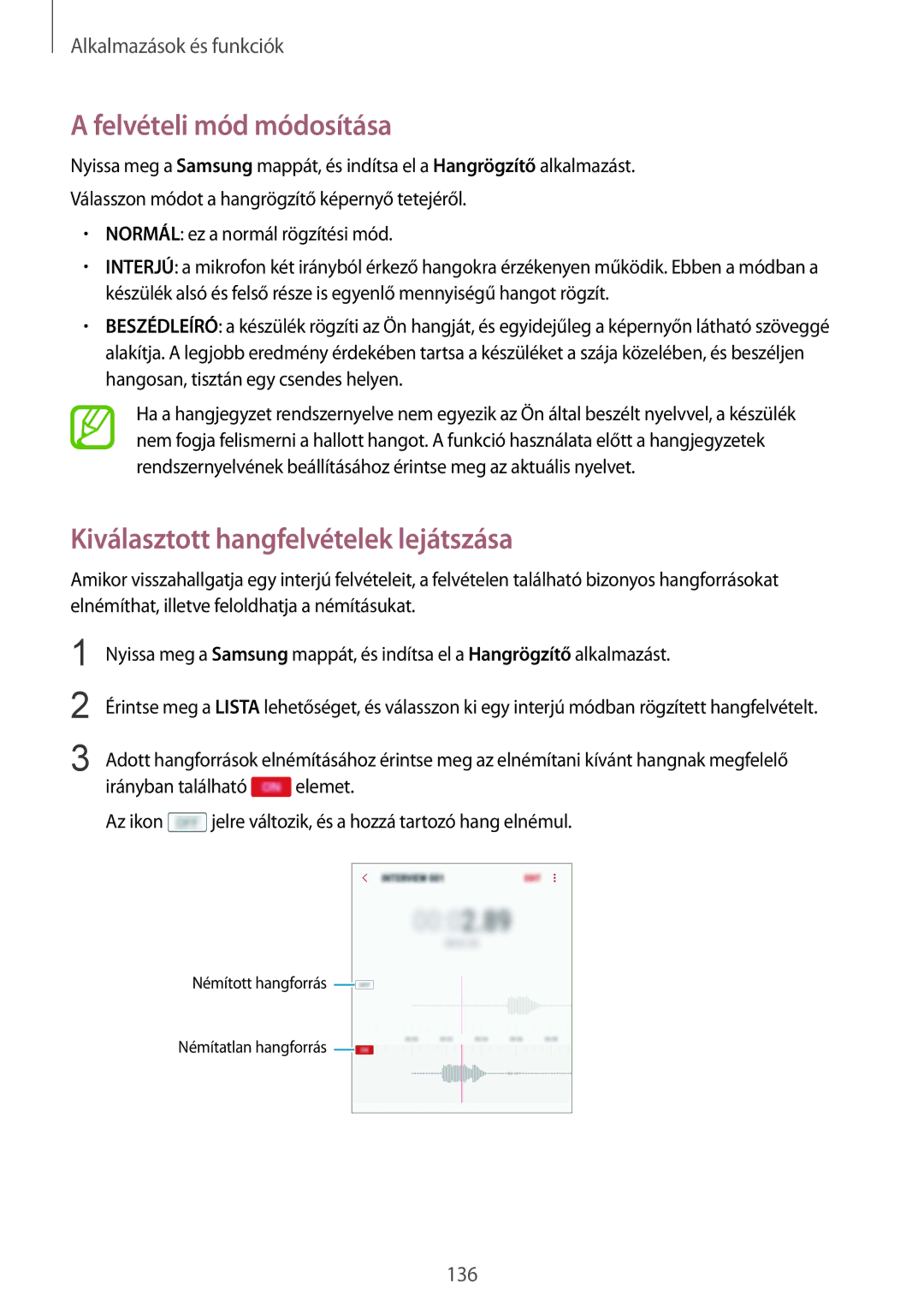 Samsung SM-G950FZKAXEH, SM-G950FZVAXEH, SM-G955FZSAXEH Felvételi mód módosítása, Kiválasztott hangfelvételek lejátszása 