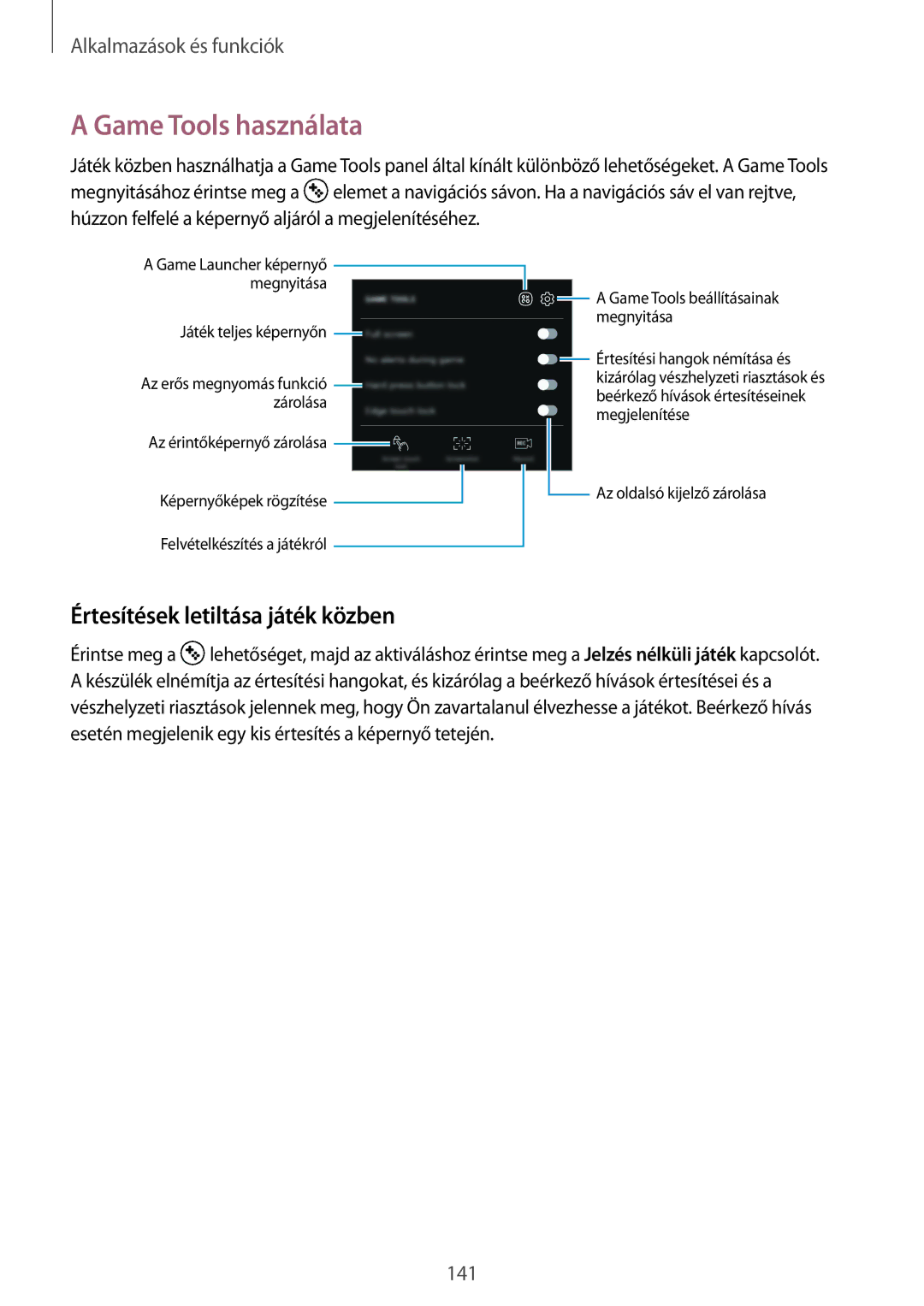 Samsung SM-G955FZKAXEH, SM-G950FZVAXEH, SM-G955FZSAXEH manual Game Tools használata, Értesítések letiltása játék közben 